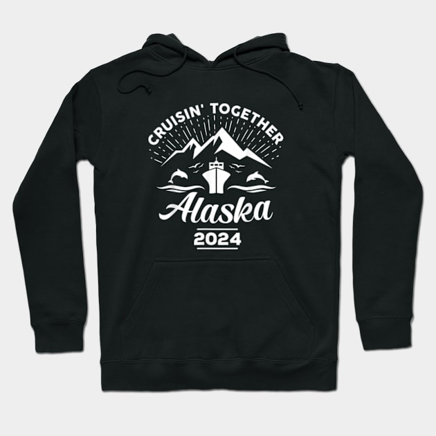 Alaska Cruise 2024 Family Friends Hoodie by lunacreat